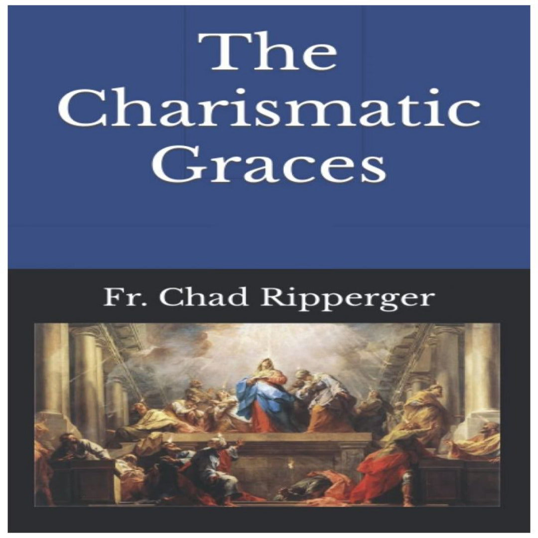 THE CHARISMATIC GRACES
