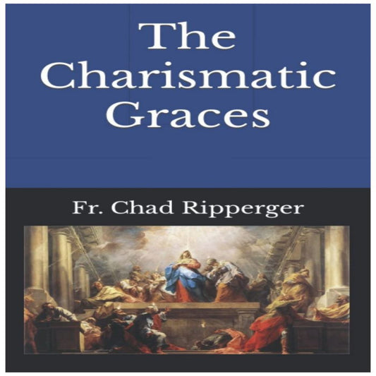 THE CHARISMATIC GRACES