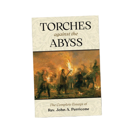 TORCHES AGAINST THE ABYSS